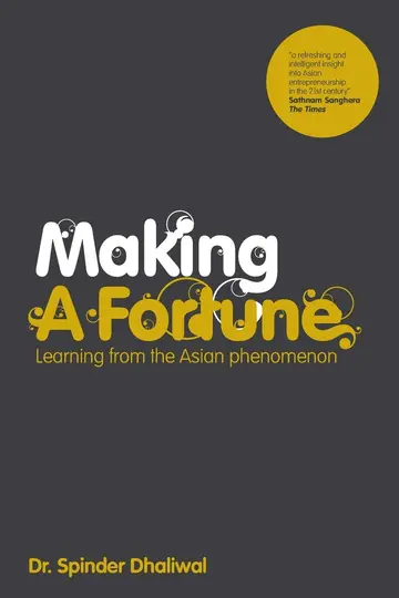 Cover of Making A Fortune Learning from the Asian Phenomenon