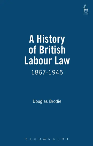 Cover of A History of British Labour Law