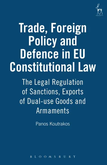 Cover of Trade, Foreign Policy and Defence in EU Constitutional Law