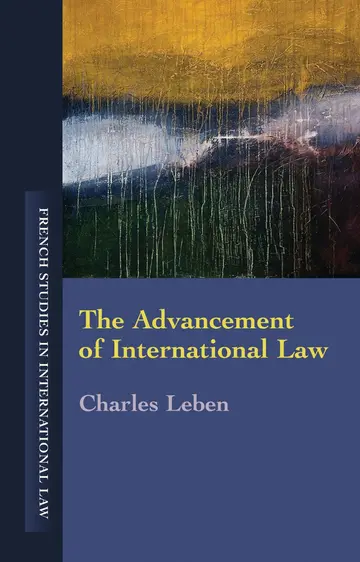 Cover of The Advancement of International Law
