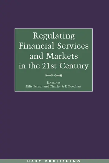 Cover of Regulating Financial Services and Markets in the 21st Century