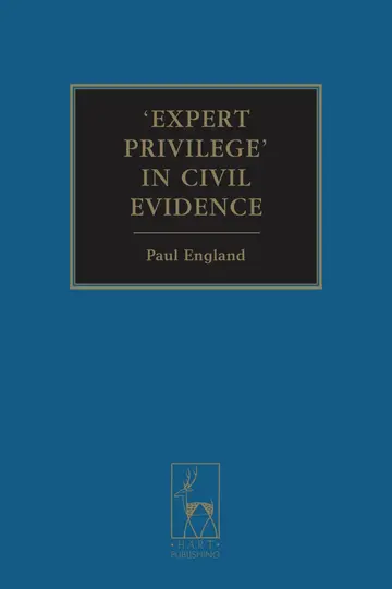 Cover of Expert Privilege' in Civil Evidence