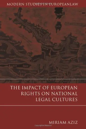 Cover of The Impact of European Rights on National Legal Cultures