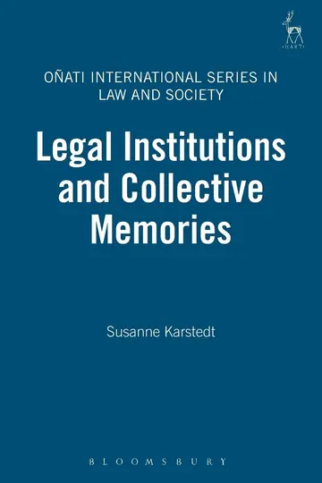 Cover of Legal Institutions and Collective Memories