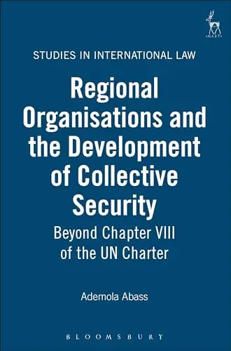Cover of Regional Organisations and the Development of Collective Security