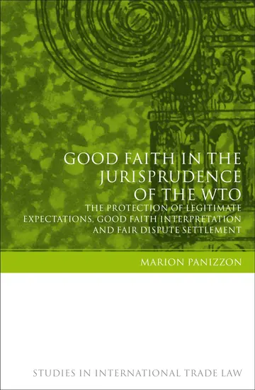 Cover of Good Faith in the Jurisprudence of the WTO