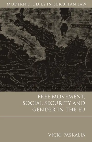 Cover of Free Movement, Social Security and Gender in the EU