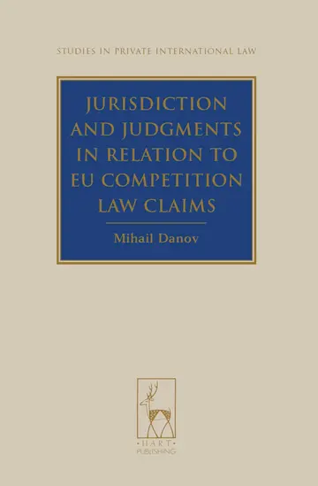 Cover of Jurisdiction and Judgments in Relation to EU Competition Law Claims
