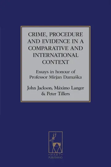 Cover of Crime, Procedure and Evidence in a Comparative and International Context