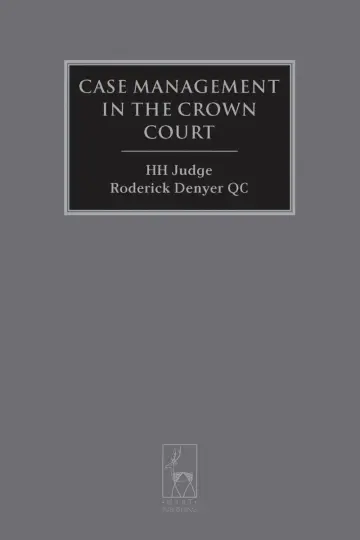Cover of Case Management in the Crown Court