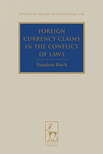 Cover of Foreign Currency Claims in the Conflict of Laws