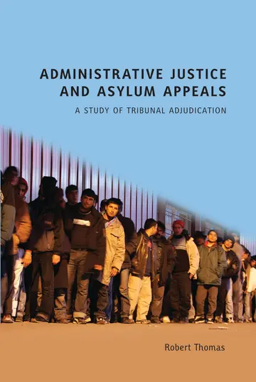 Cover of Administrative Justice and Asylum Appeals