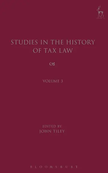 Cover of Studies in the History of Tax Law, Volume 3