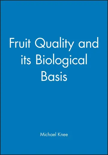 Cover of Fruit Quality and its Biological Basis