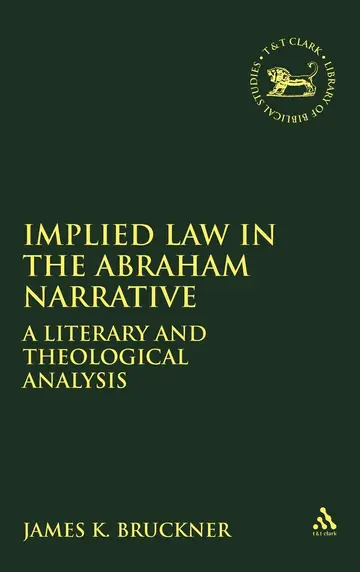 Cover of Implied Law in the Abraham Narratives