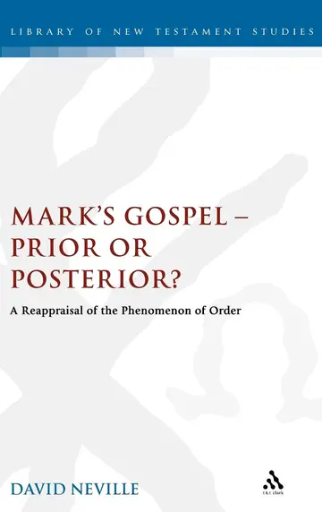 Cover of Mark's Gospel - Prior or Posterior?
