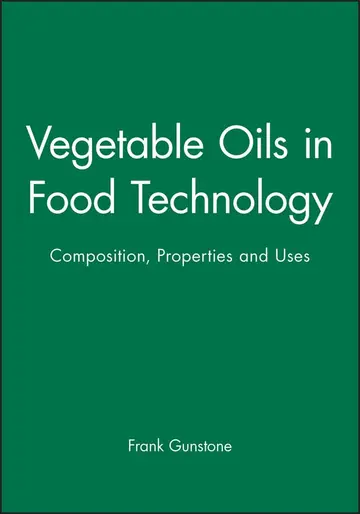 Cover of Vegetable Oils in Food Technology