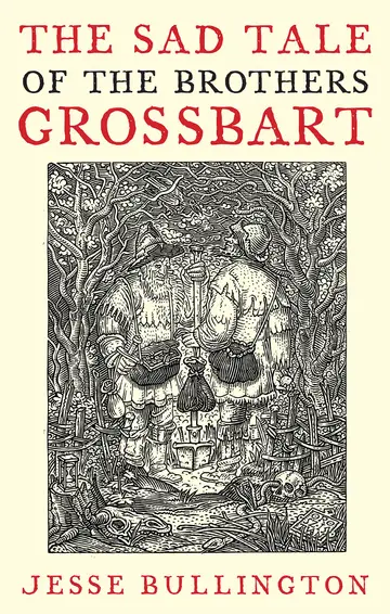 Cover of The Sad Tale of the Brothers Grossbart