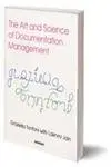 Cover of The Art and Science of Documentation Management