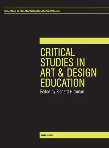 Cover of Critical Studies in Art and Design Education