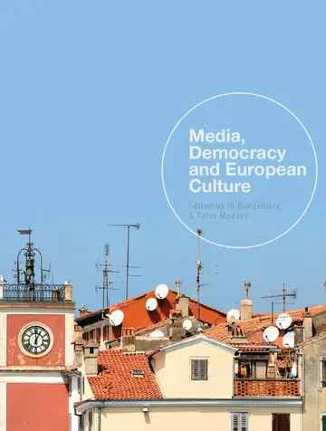 Cover of Media, Democracy, and European Culture