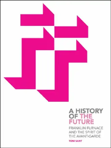 Cover of Franklin Furnace and the Spirit of the Avant-Garde