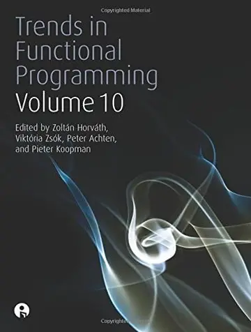 Cover of Trends in Functional Programming Volume 10