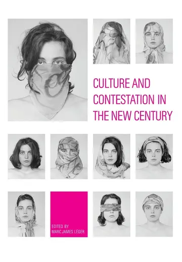 Cover of Culture and Contestation in the New Century