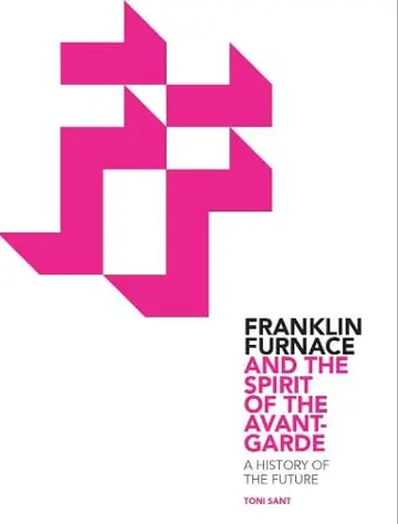 Cover of Franklin Furnace & the Spirit of the Avant-Garde