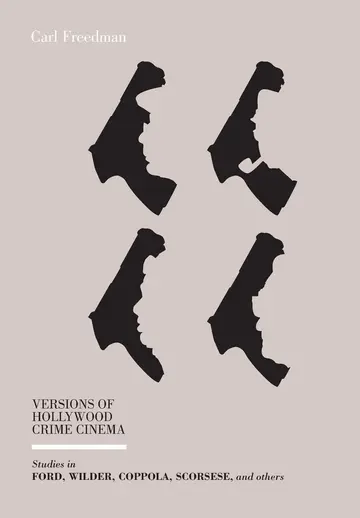 Cover of Versions of Hollywood Crime Cinema