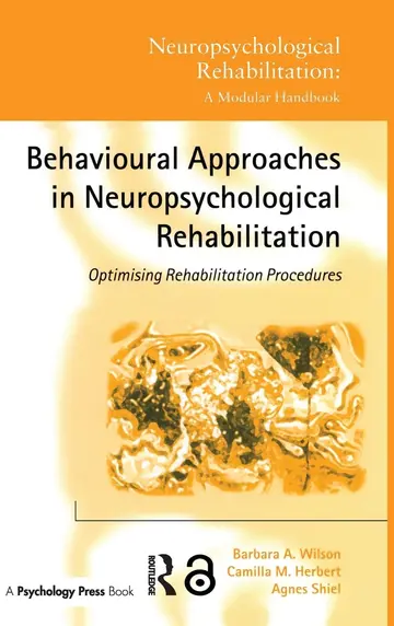 Cover of Behavioural Approaches in Neuropsychological Rehabilitation