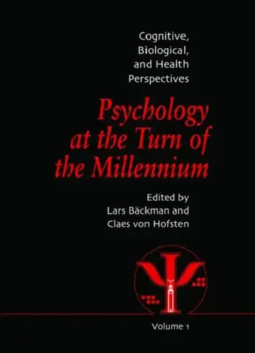 Cover of Psychology at the Turn of the Millennium,Cognitive, Biological and Health Perspectives