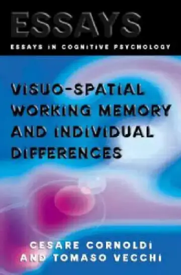 Cover of Visuo-Spatial Working Memory And Individual Differences