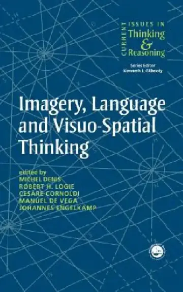 Cover of Imagery, Language and Visuo-Spatial Thinking