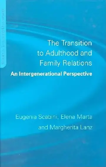 Cover of The Transition to Adulthood and Family Relations