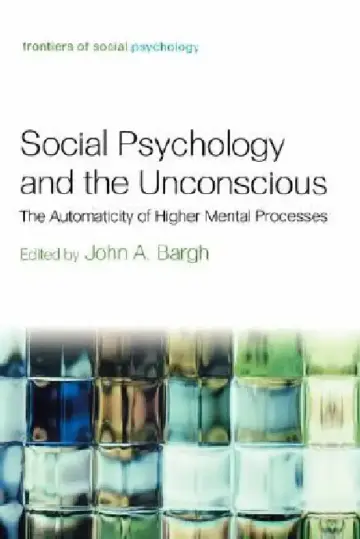 Cover of Social Psychology and the Unconscious