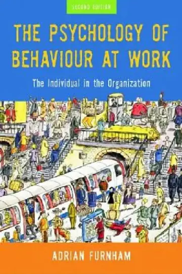 Cover of The Psychology of Behaviour at Work