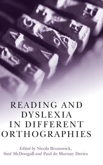 Cover of Reading and Dyslexia in Different Orthographies