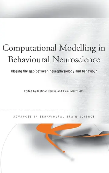 Cover of Computational Modelling in Behavioural Neuroscience