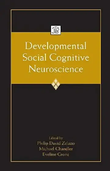 Cover of Developmental Social Cognitive Neuroscience
