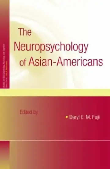 Cover of The Neuropsychology of Asian Americans
