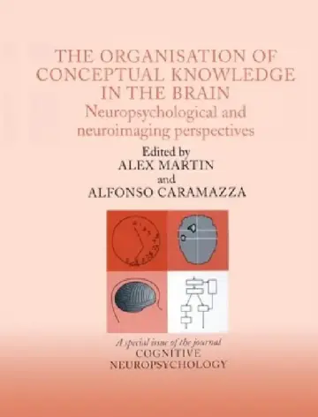 Cover of The Organisation of Conceptual Knowledge in the Brain