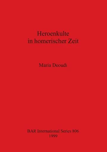 Cover of Heroenkulte in homerischer Zeit