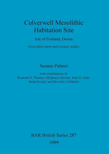 Cover of Culverwell Mesolithic habitation site, Isle of Portland, Dorset