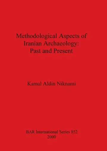 Cover of Methodological Aspects of Iranian Archaeology