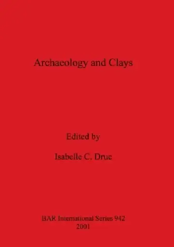 Cover of Archaeology and Clays
