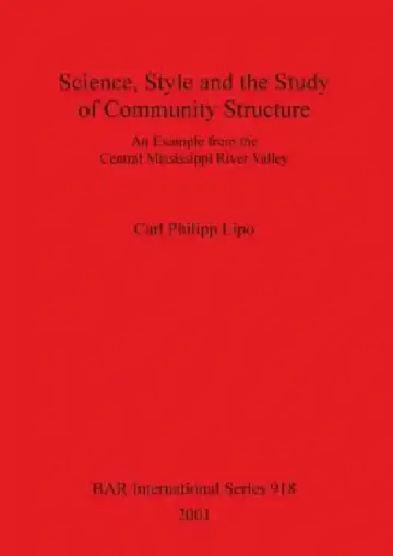 Cover of Science, Style and the Study of Community Structure
