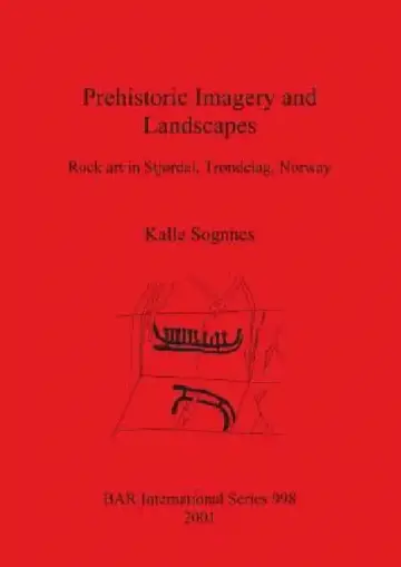 Cover of Prehistoric Imagery and Landscapes