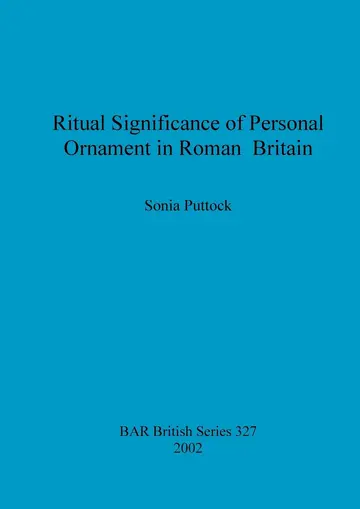 Cover of Ritual Significance of Personal Ornament in Roman Britain