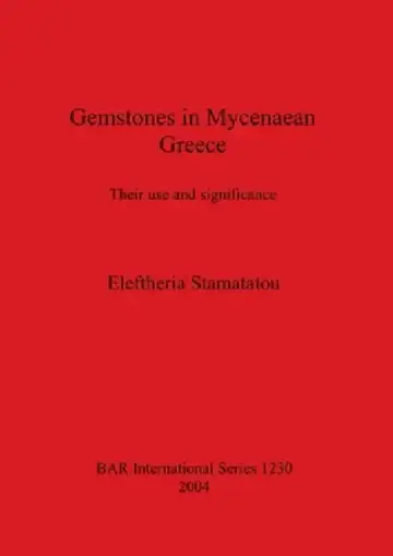 Cover of Gemstones in Mycenaean Greece